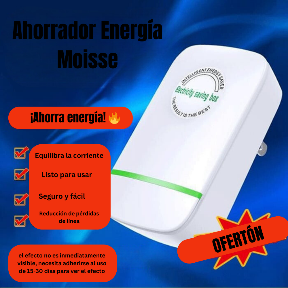 Ahorrador de energía Moisse™